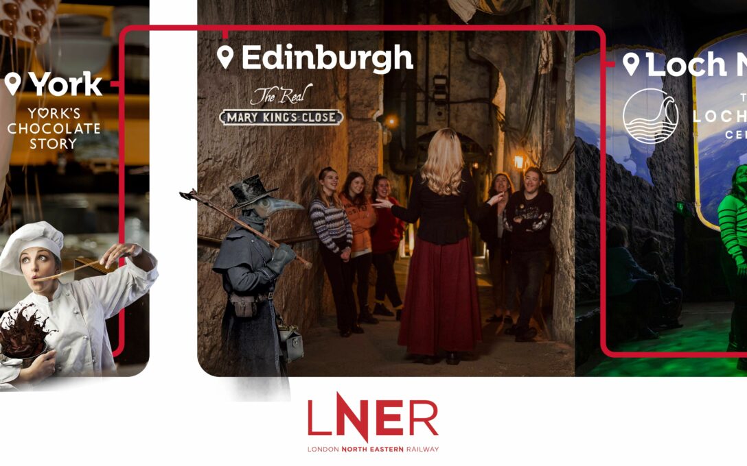 LNER Competition with Continuum Attractions - The Real Mary Kings Close, York Chocolate Story and The Loch Ness Centre